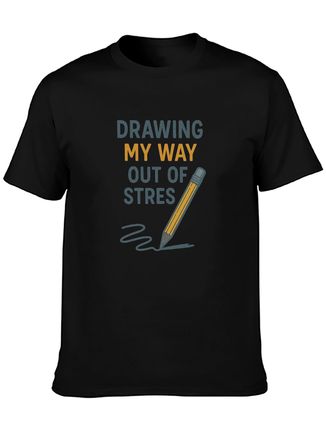 Drawing My Way Out of Stress T-Shirt