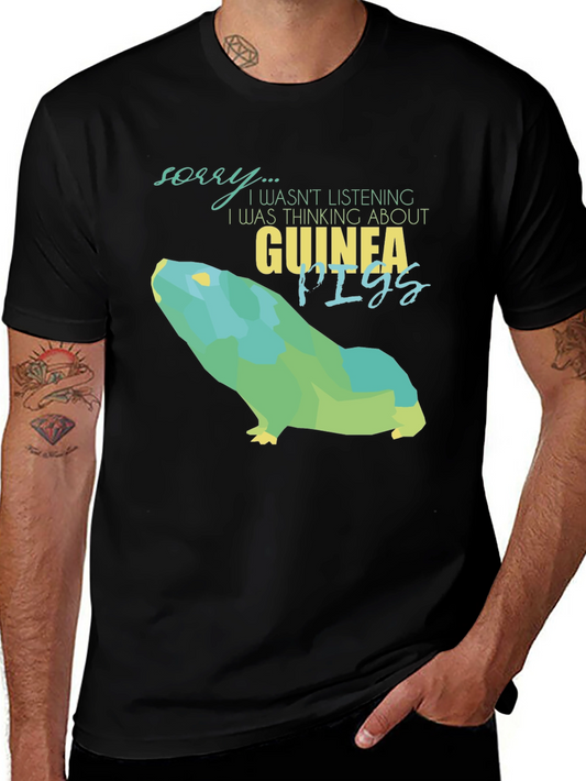 Guinea Pig Lover Graphic Tee - Sorry Not Listening T-Shirt