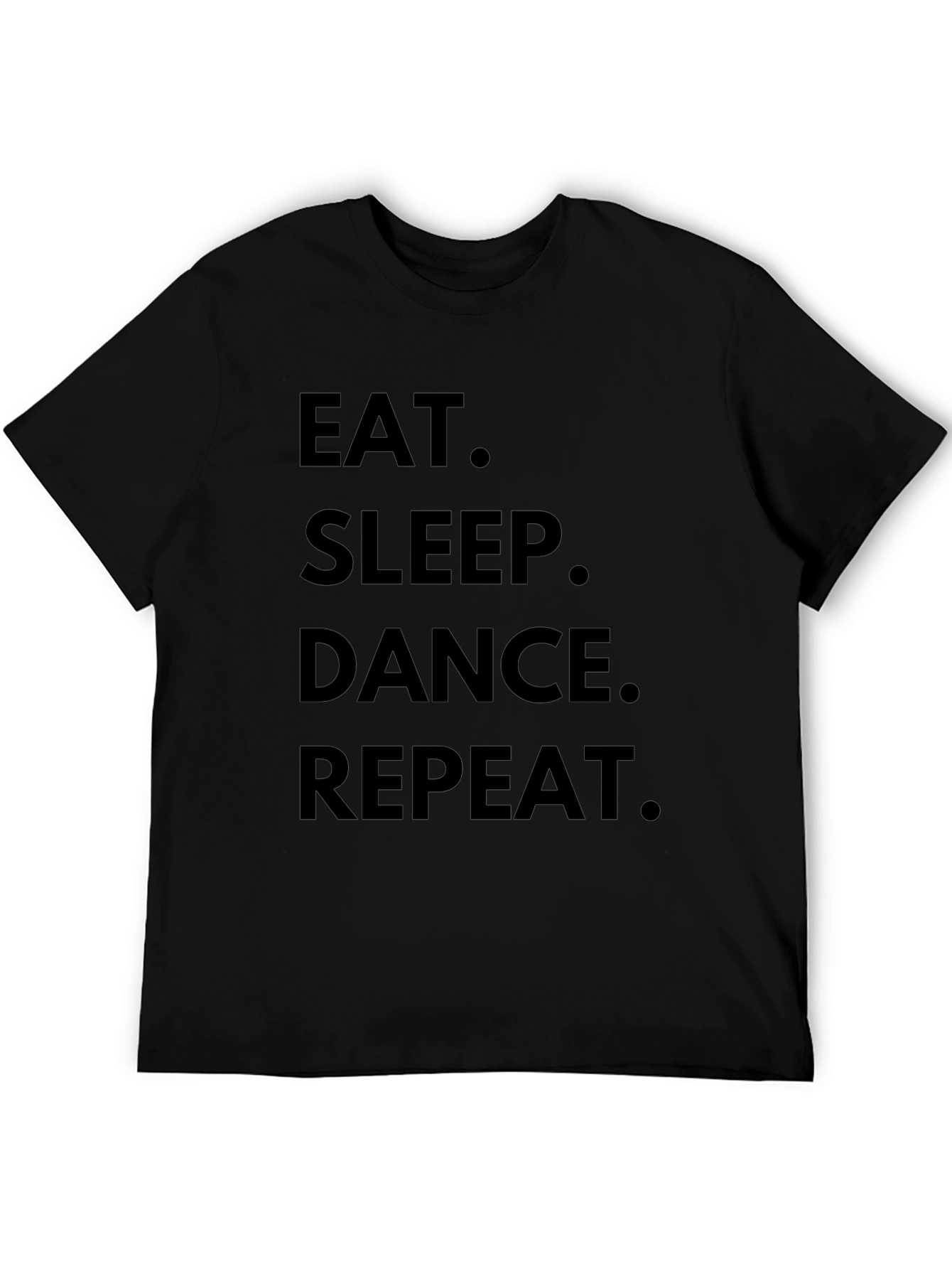 Eat Sleep Dance Repeat Black Graphic T-Shirt