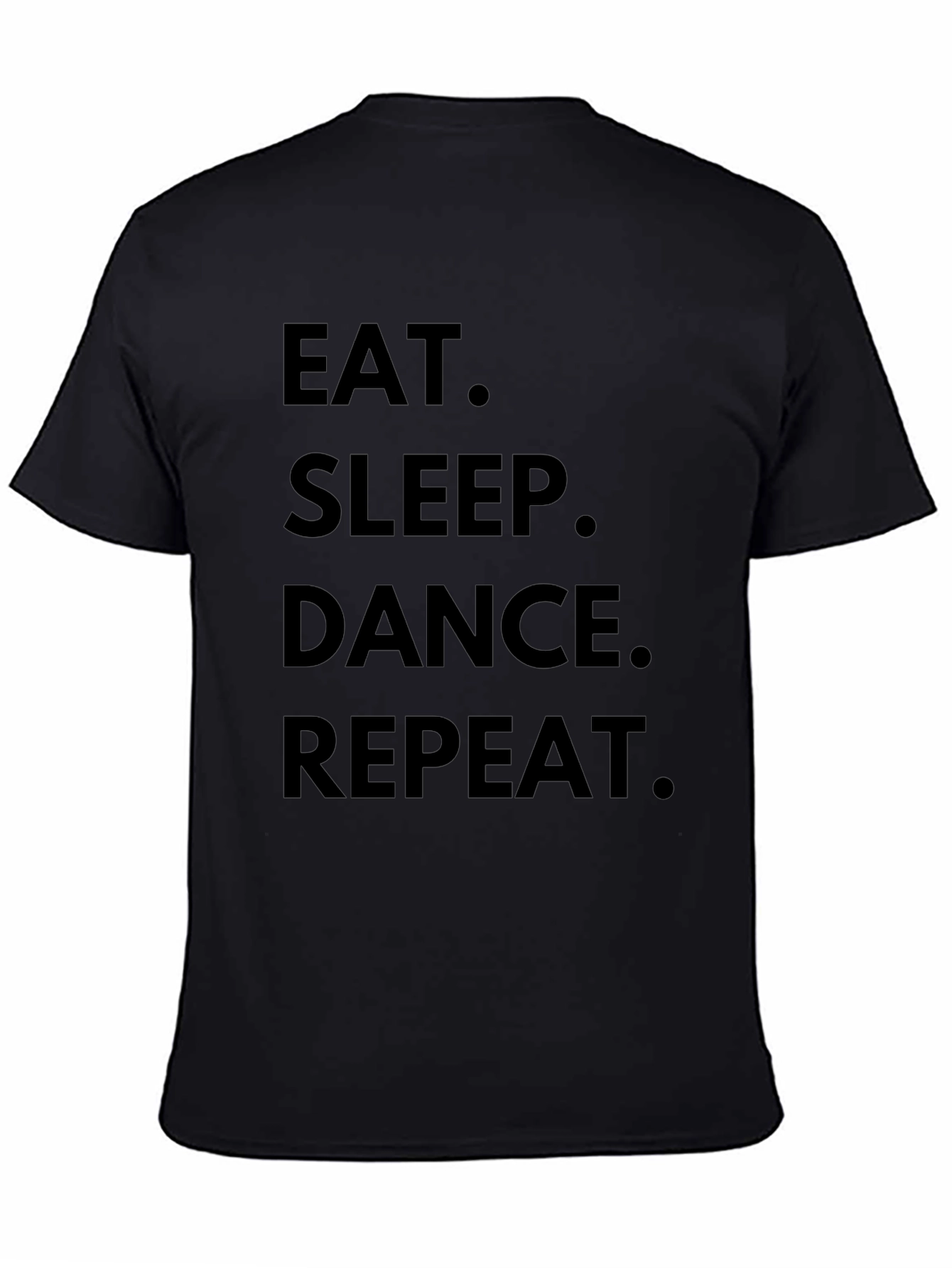 Eat Sleep Dance Repeat Black Graphic T-Shirt