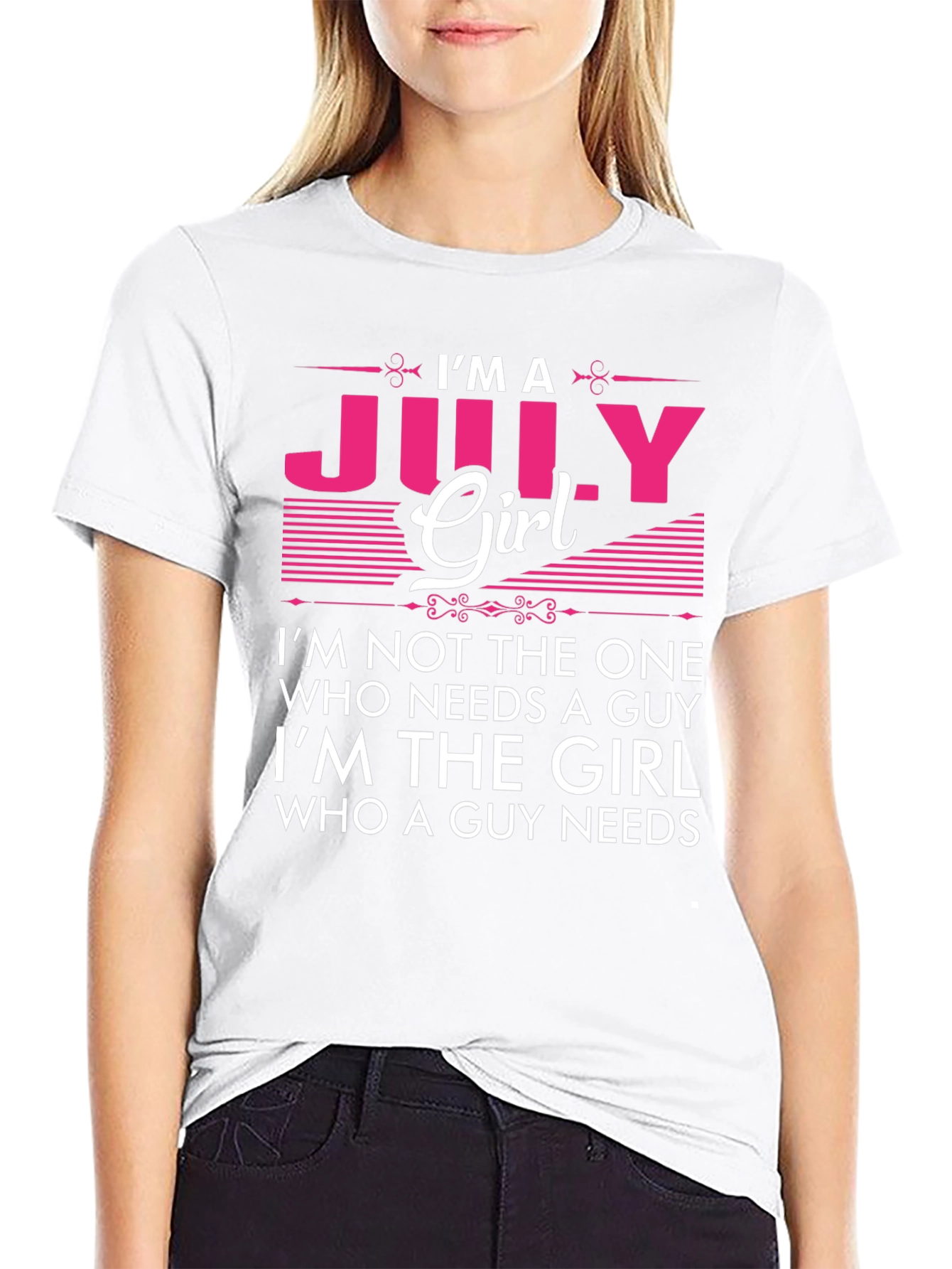Im A July Girl T-Shirt - Birthday Gift