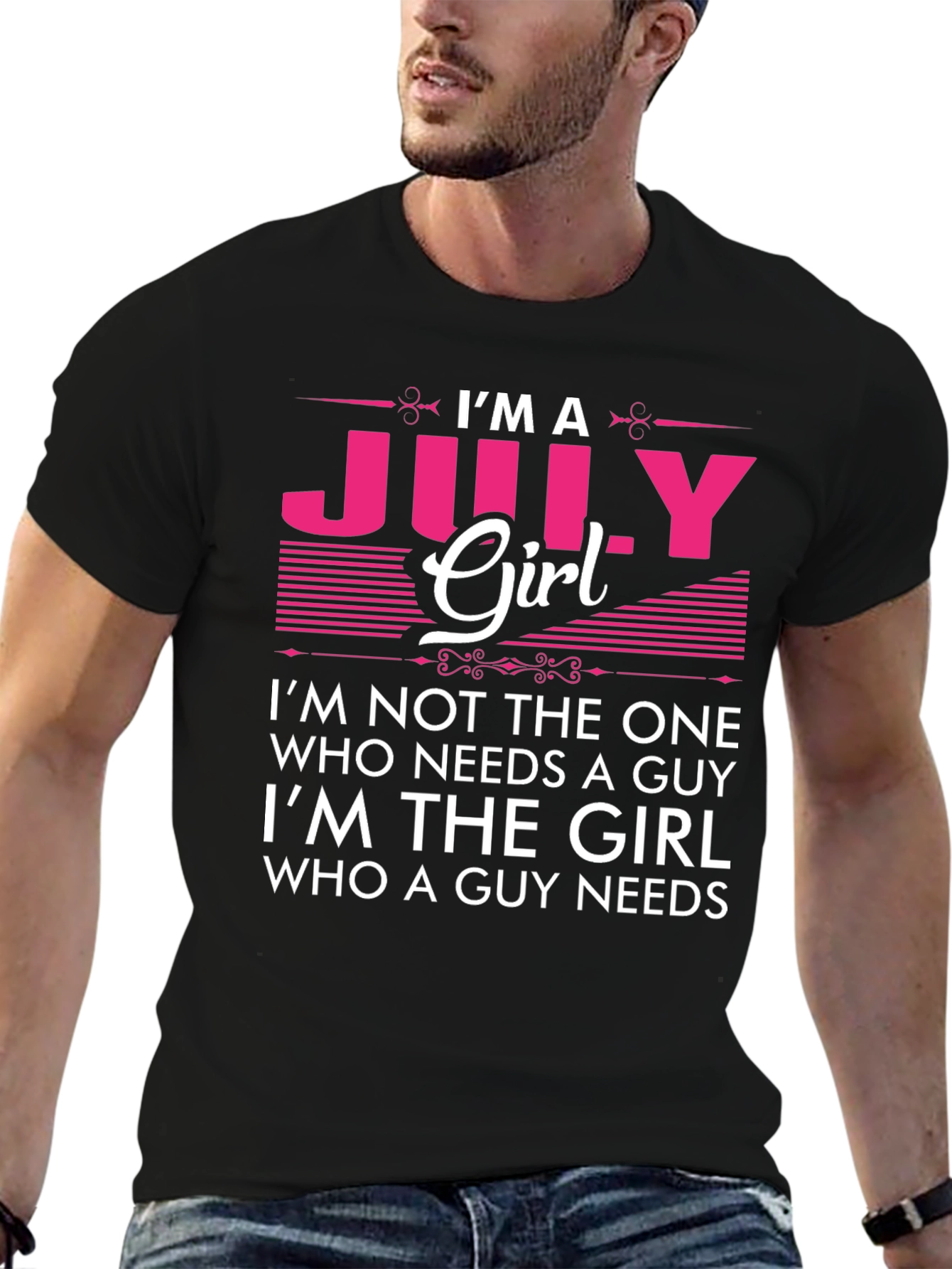 Im A July Girl T-Shirt - Birthday Gift