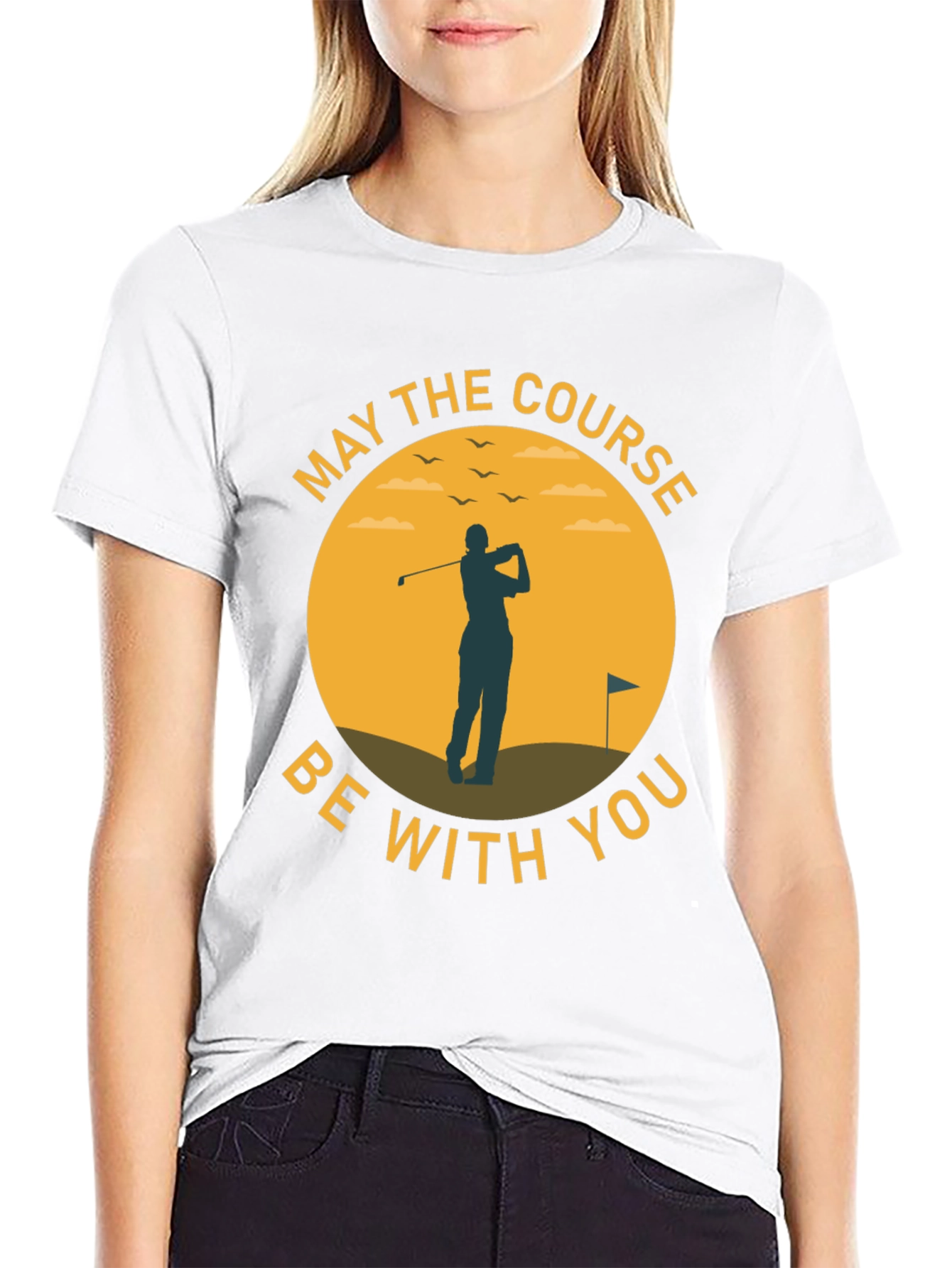 May The Course Be With You - Golf T-Shirt