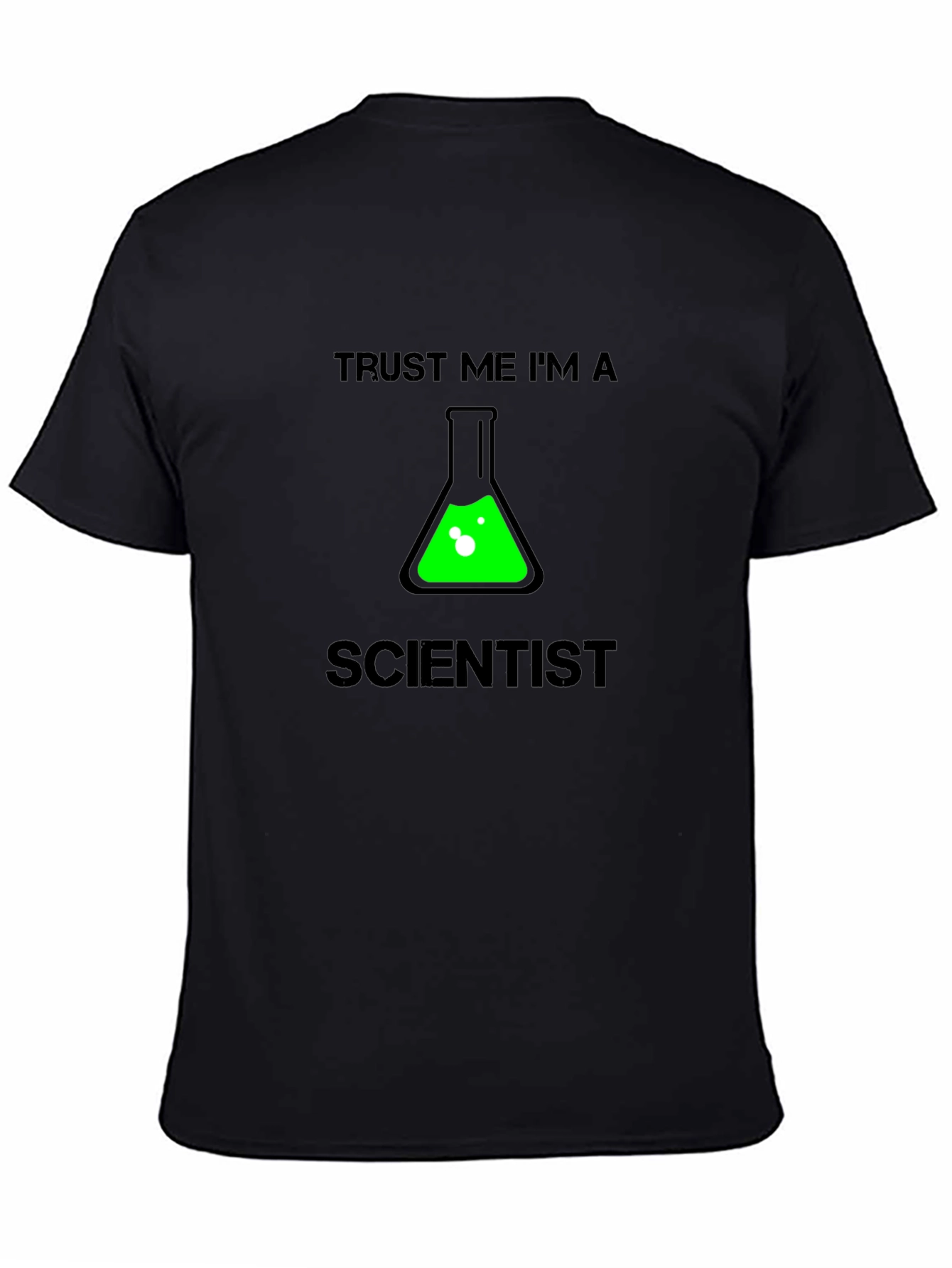 Trust Me Im a Scientist T-Shirt