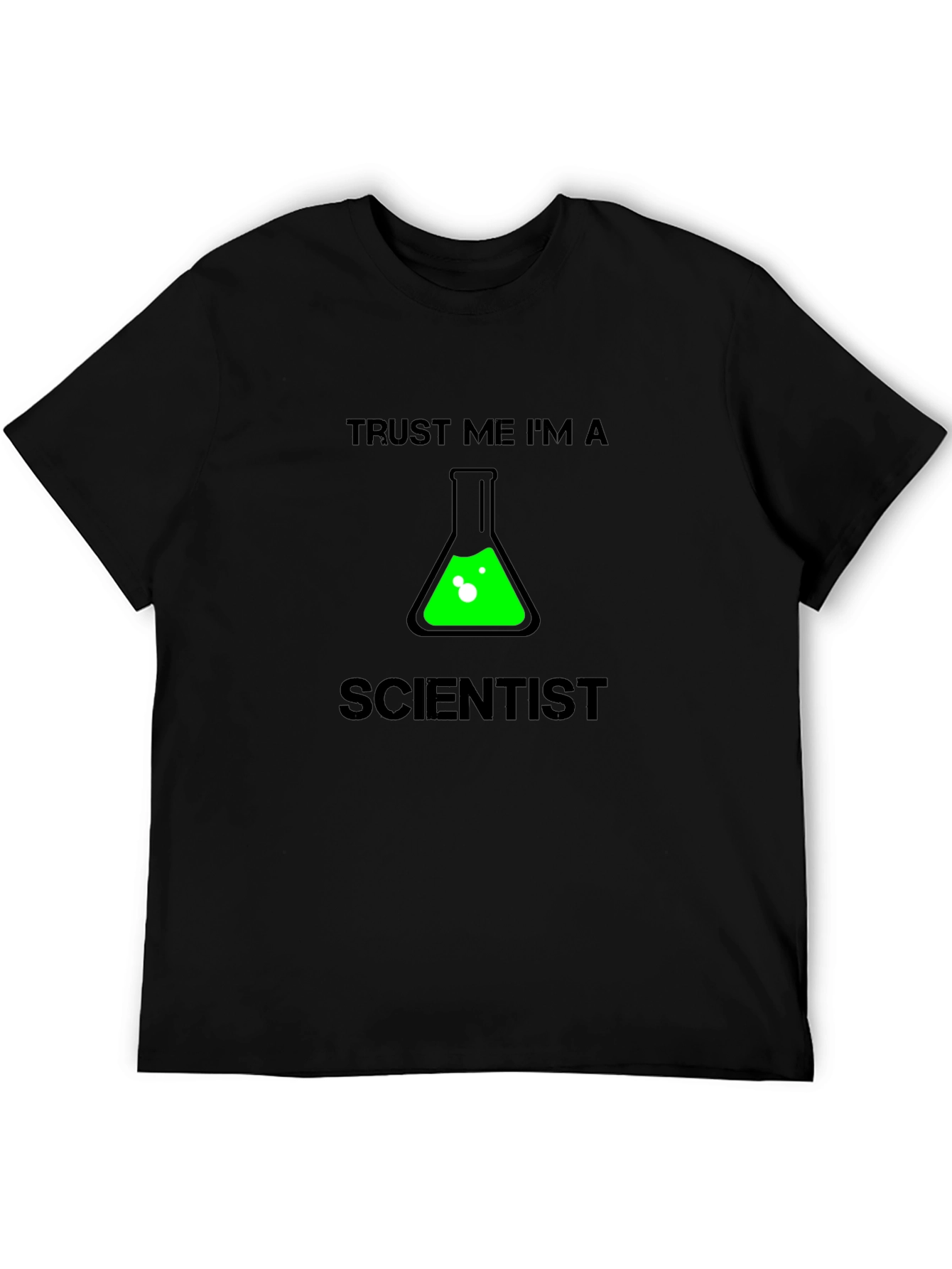 Trust Me Im a Scientist T-Shirt