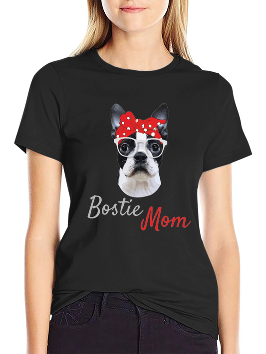 Bostie Mom Graphic Tee - Boston Terrier Dog Lover Shirt
