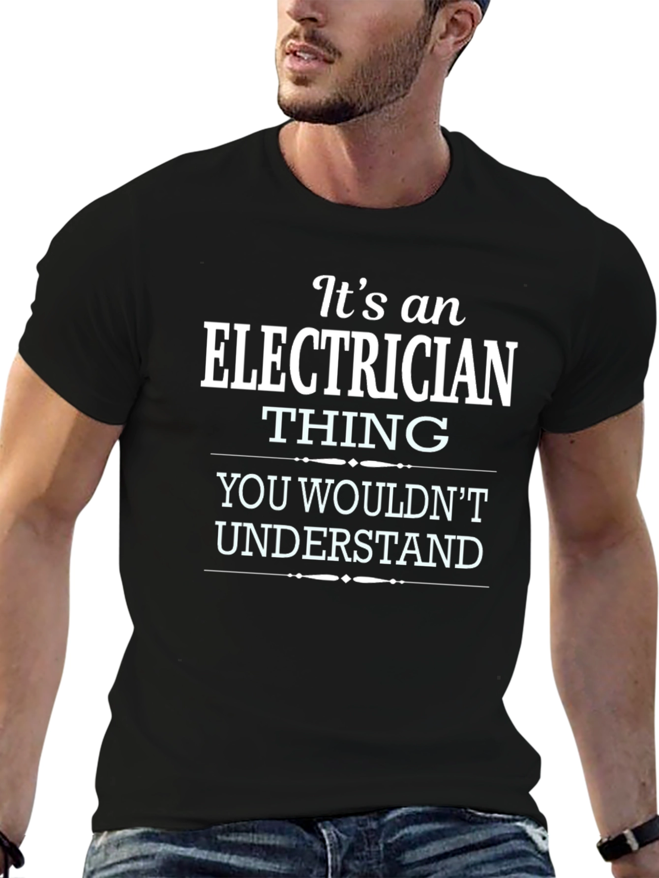 Electrician Thing T-Shirt - You Wouldnt Understand