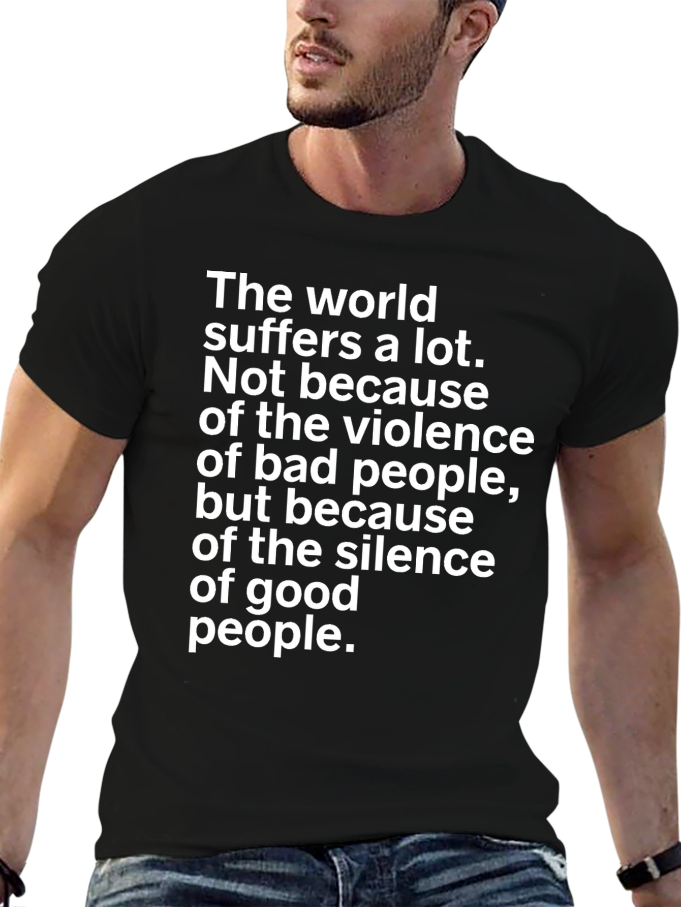 Inspirational Graphic Tee - Silence of Good