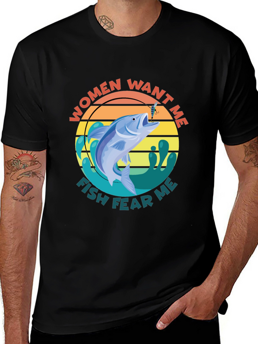 Women Want Me Fish Fear Me T-Shirt - Fishing Tee