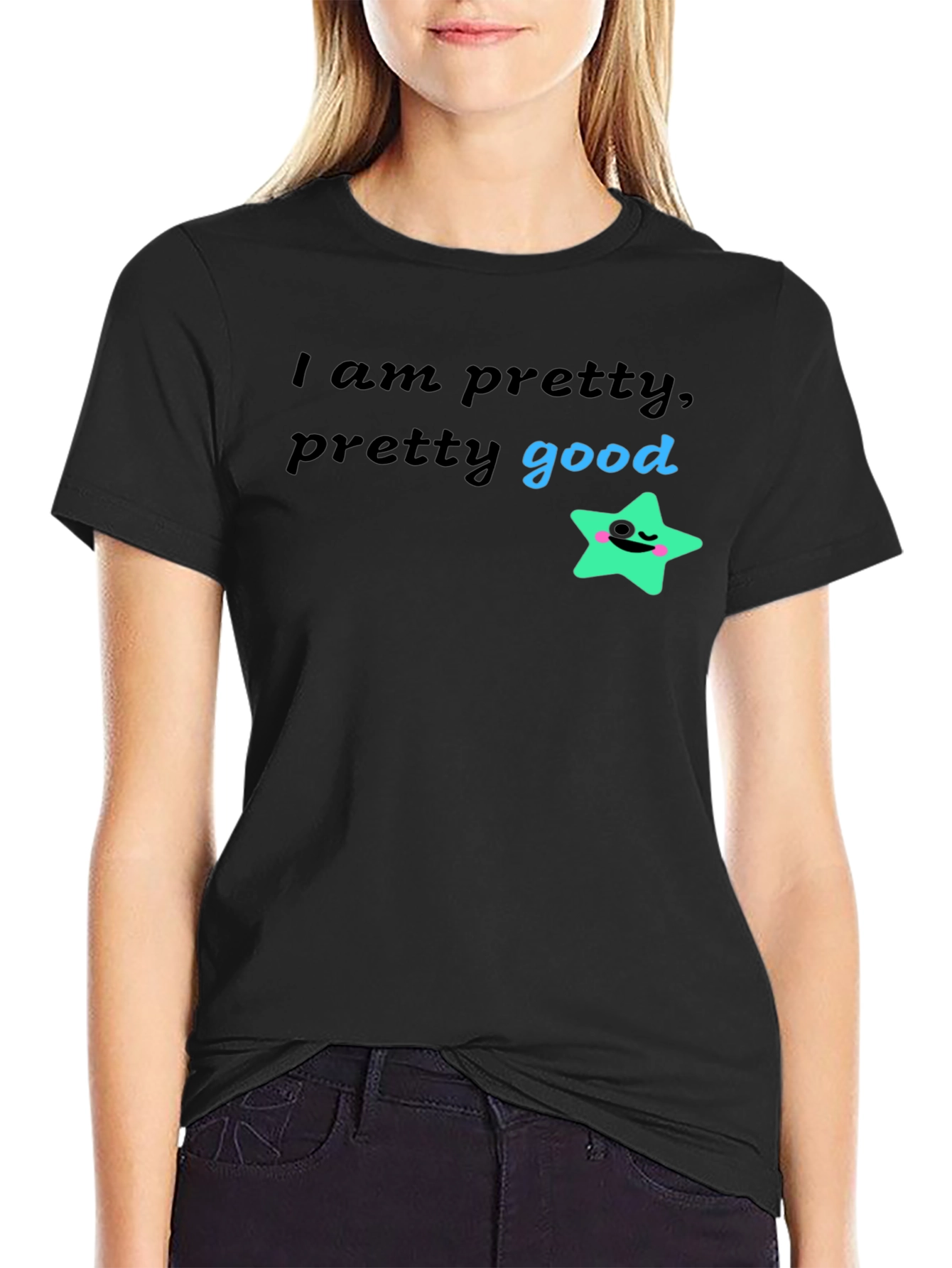 Pretty Good Graphic T-Shirt - Soft & Stylish