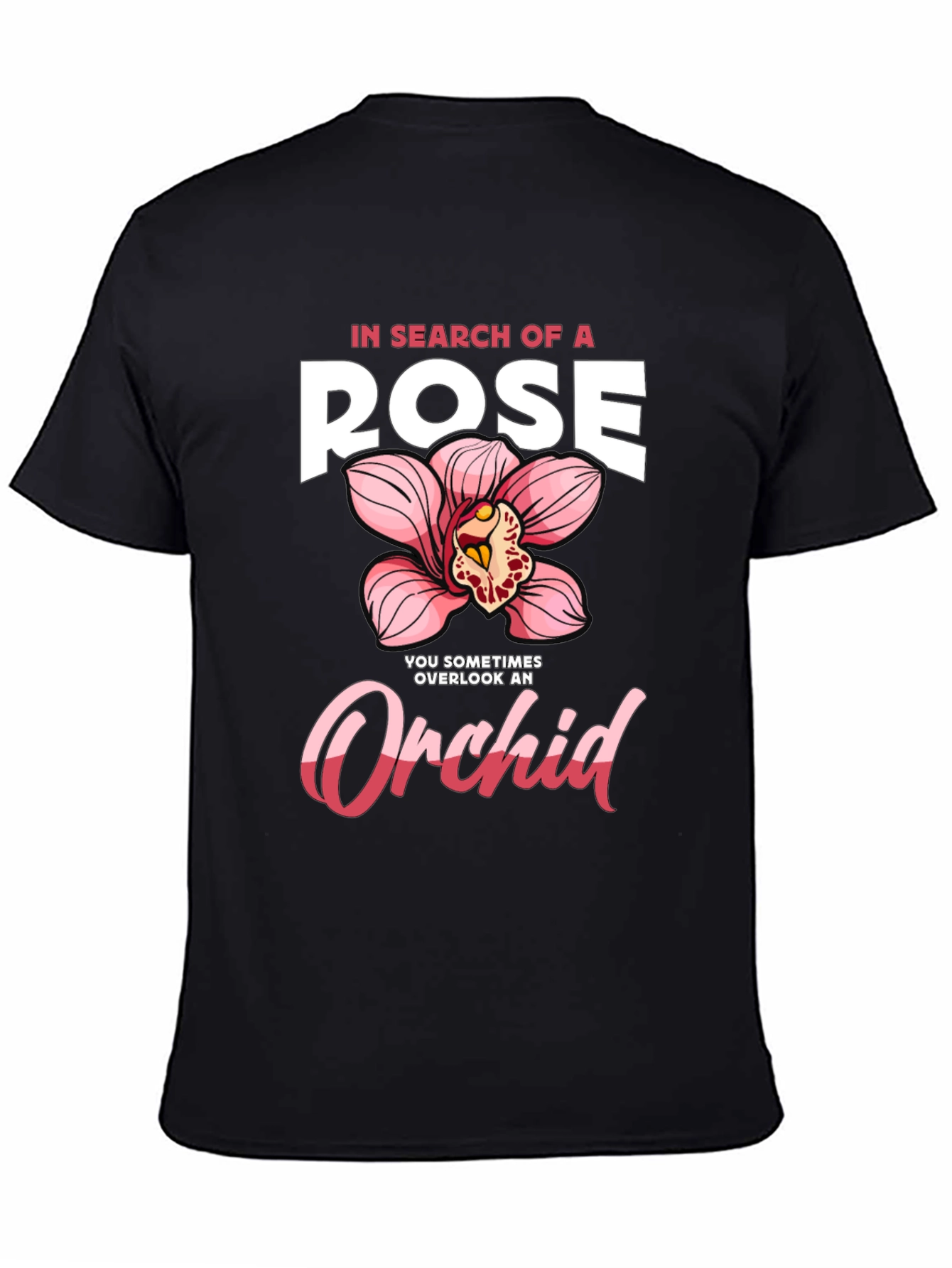 In Search of a Rose Orchid Graphic T-Shirt