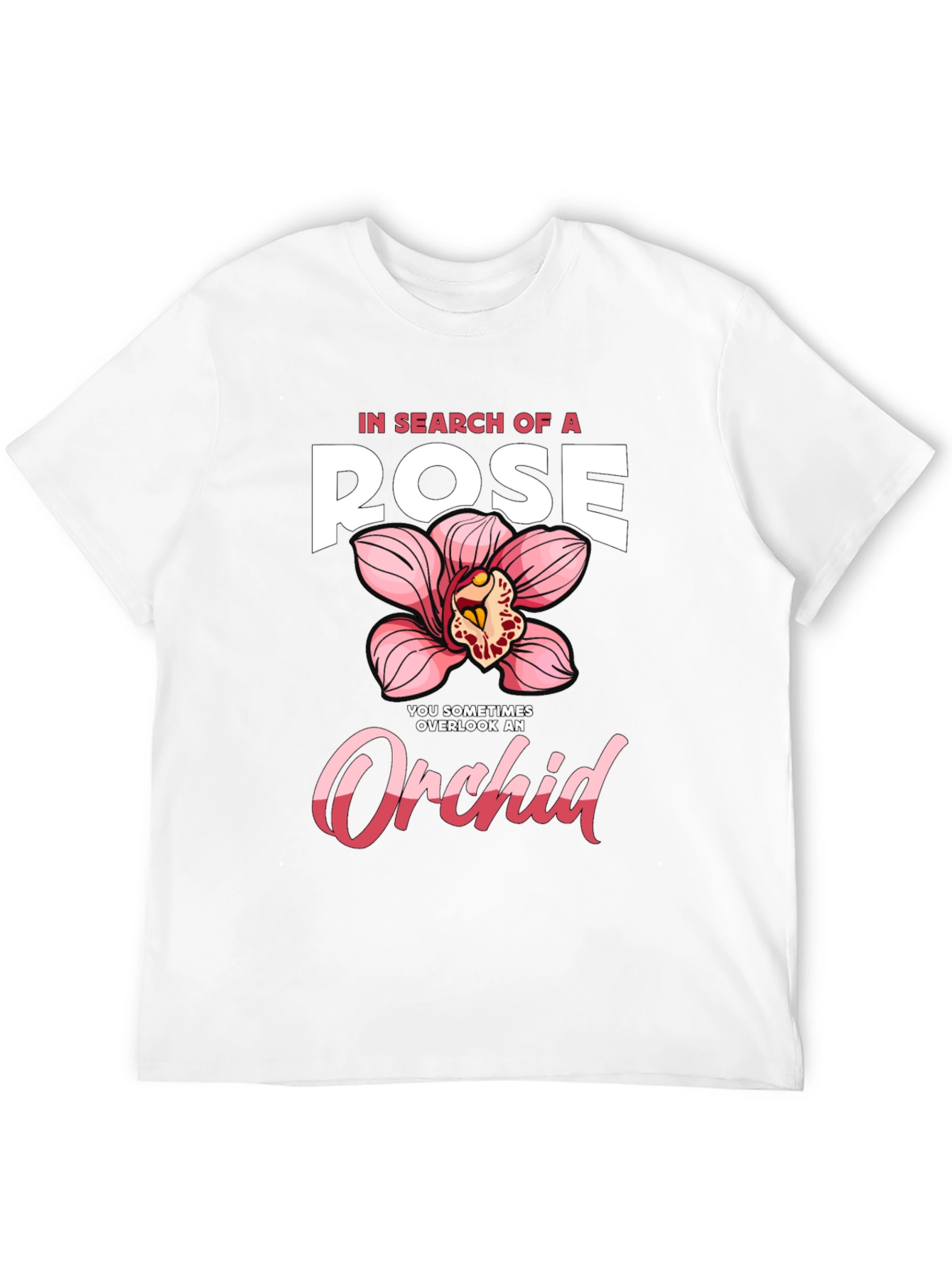In Search of a Rose Orchid Graphic T-Shirt