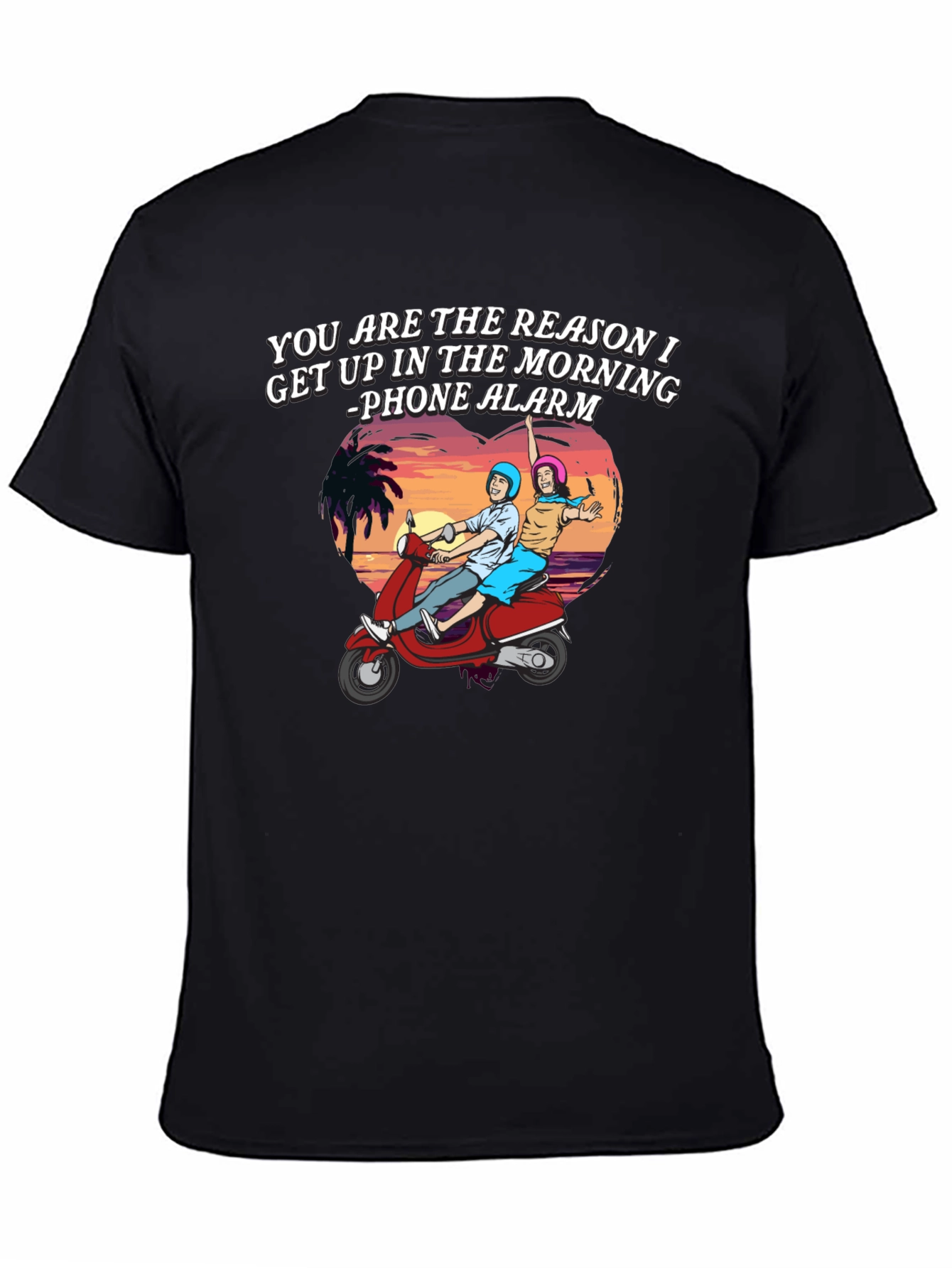 Reason I Get Up T-Shirt - Scooter Ride