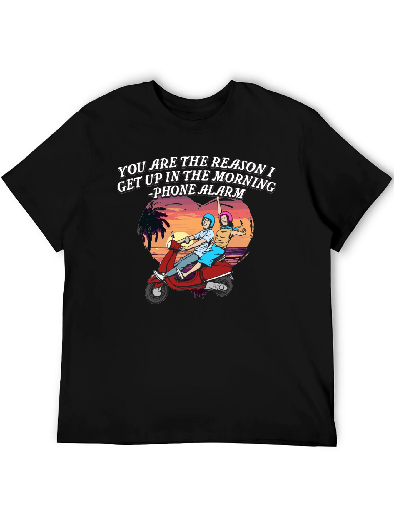 Reason I Get Up T-Shirt - Scooter Ride