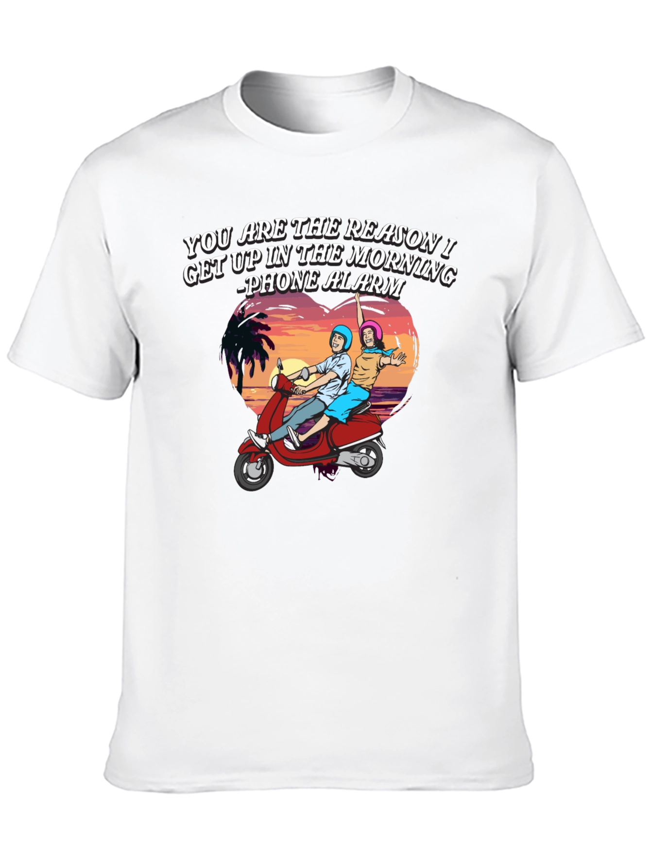 Reason I Get Up T-Shirt - Scooter Ride