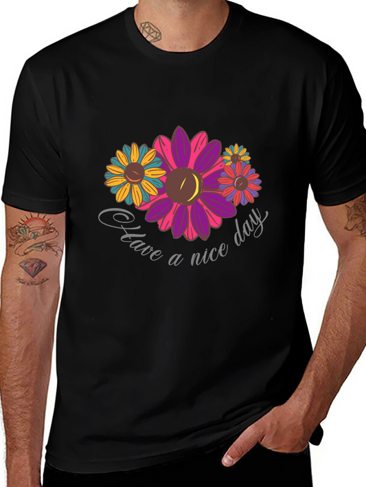 Floral Graphic Print T-Shirt - Have a Nice Day