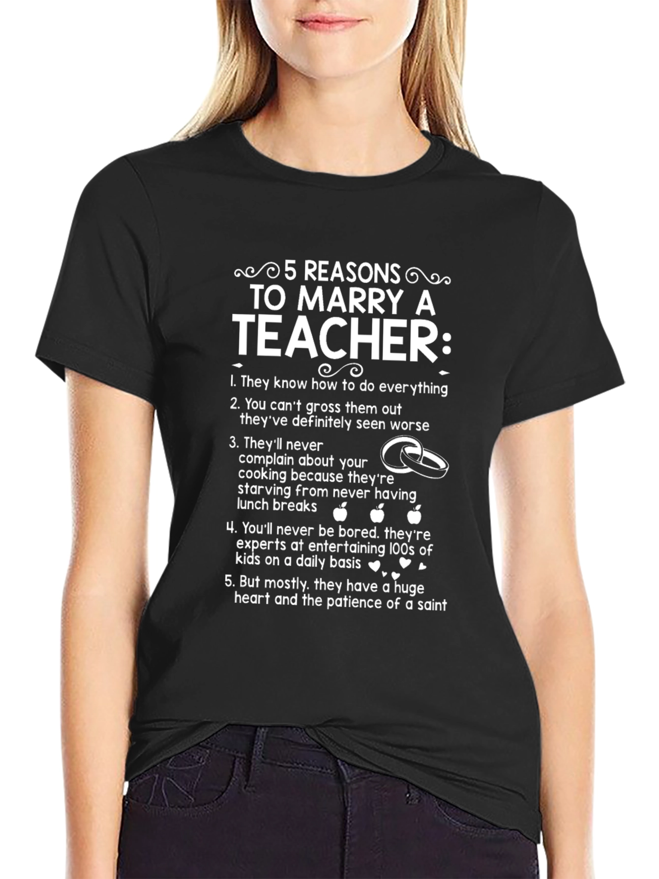 Reasons to Marry a Teacher Graphic Tee