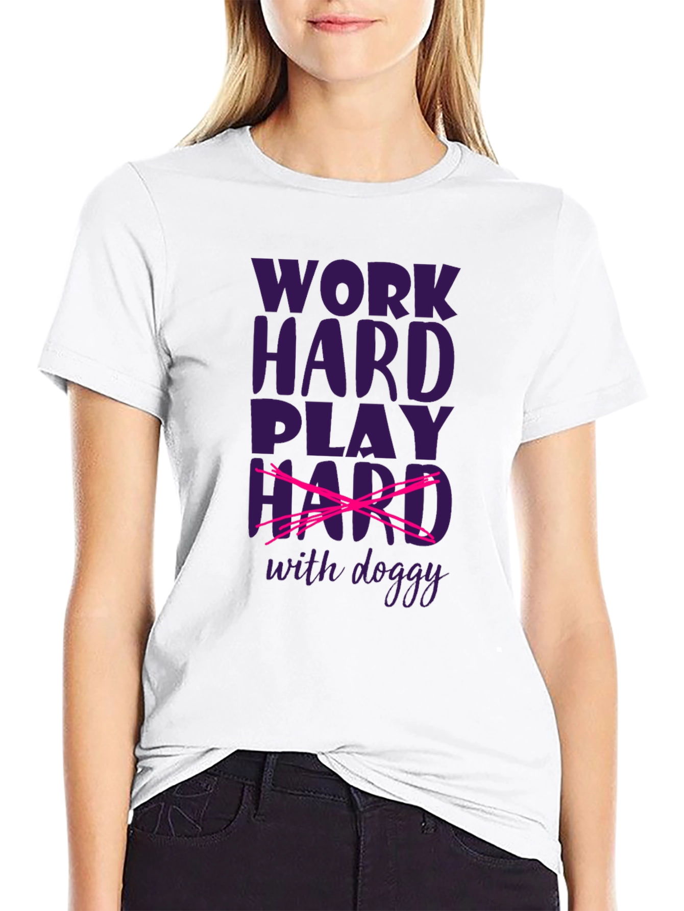 Work Hard Play Hard with Doggy T-Shirt