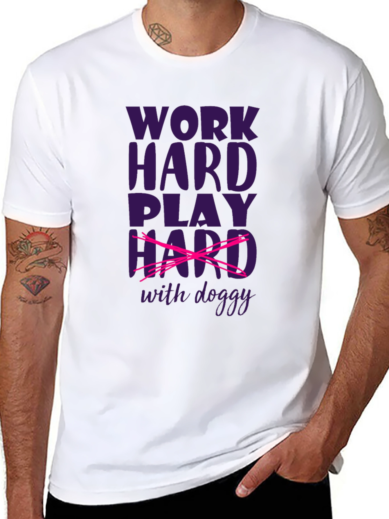 Work Hard Play Hard with Doggy T-Shirt