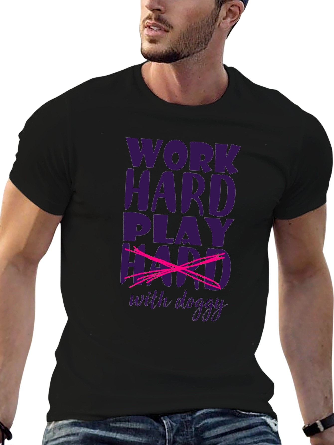 Work Hard Play Hard with Doggy T-Shirt