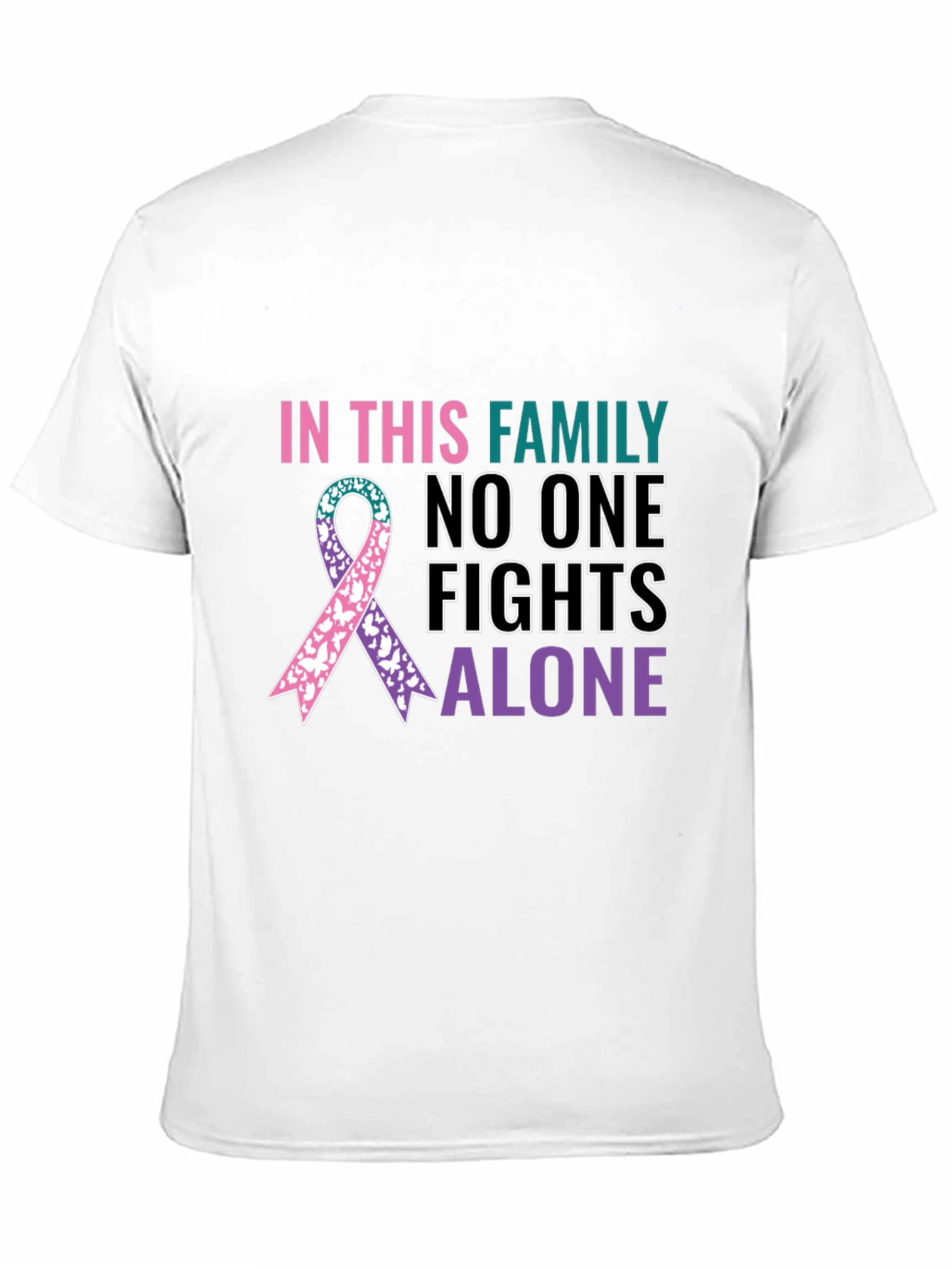 In This Family No One Fights Alone Graphic Tee