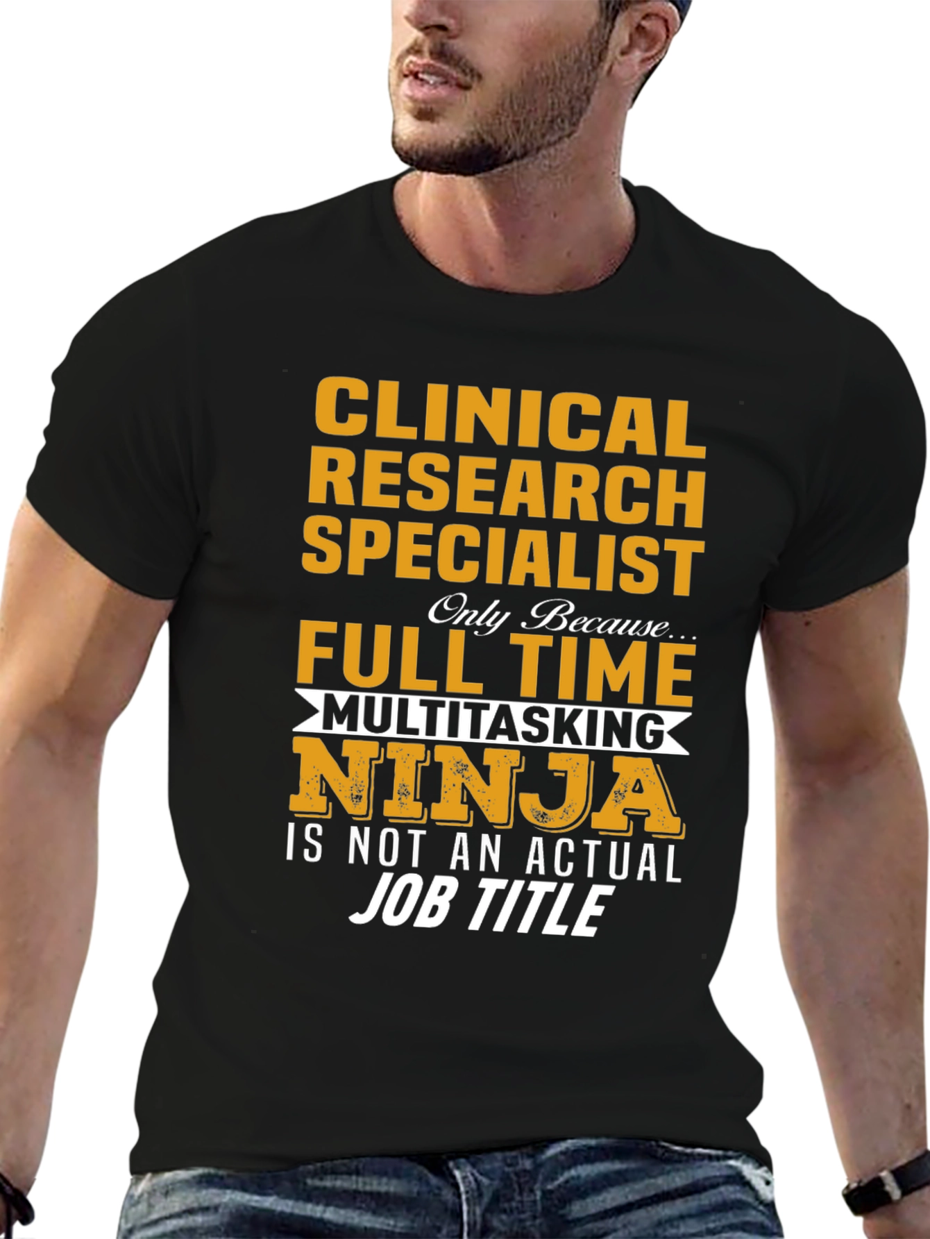 Clinical Research Specialist T-Shirt: Multitasking Ninja