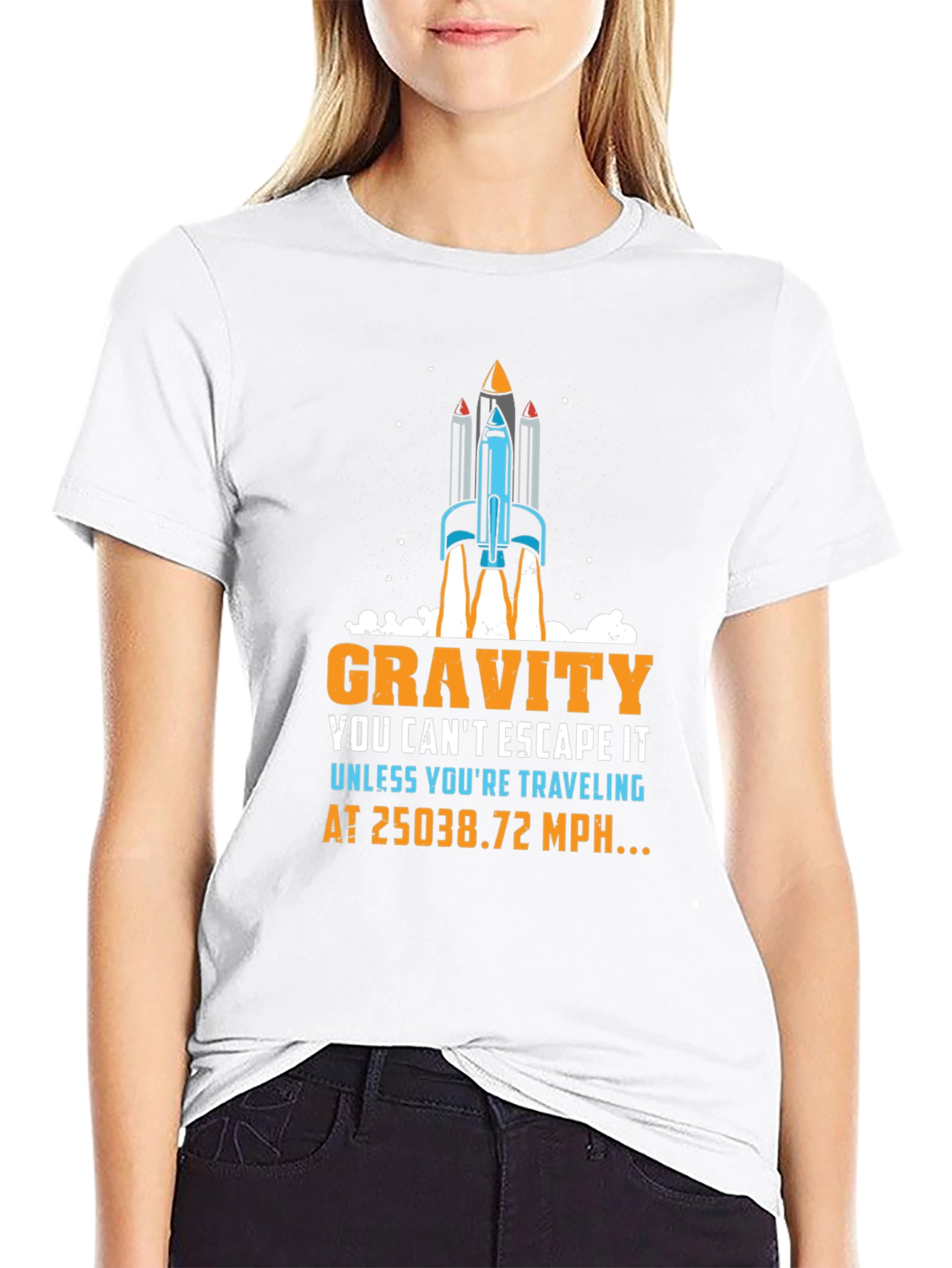 Gravity Rocket T-Shirt: Escape at 25038.72 MPH!