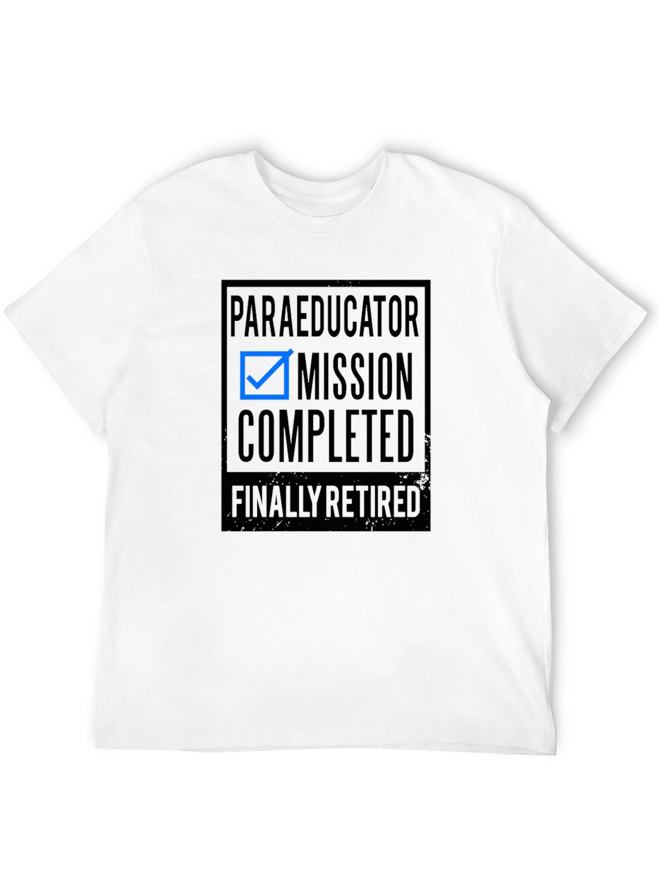 Paraeducator Mission Completed Retirement T-Shirt