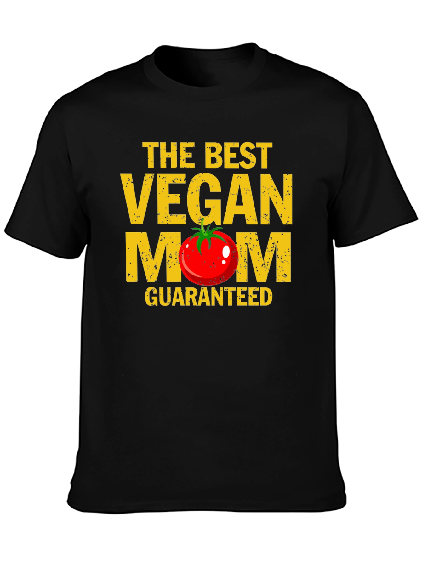 Best Vegan Mom T-Shirt - Guaranteed