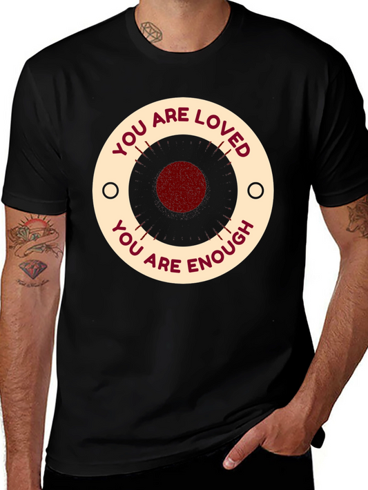 Affirming Target T-Shirt - You Are Loved You Are Enough