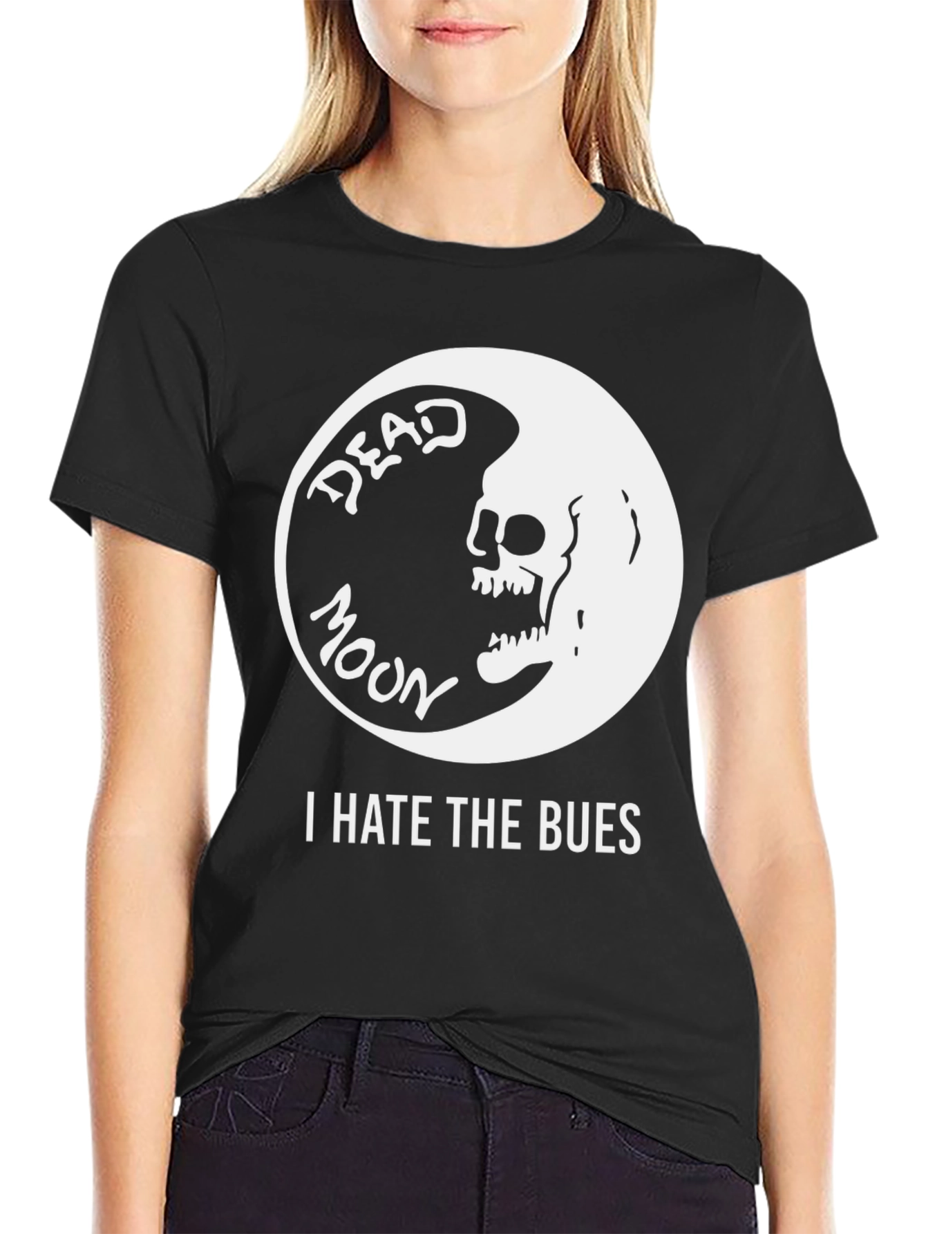 Dead Moon T-Shirt - I Hate The Bues