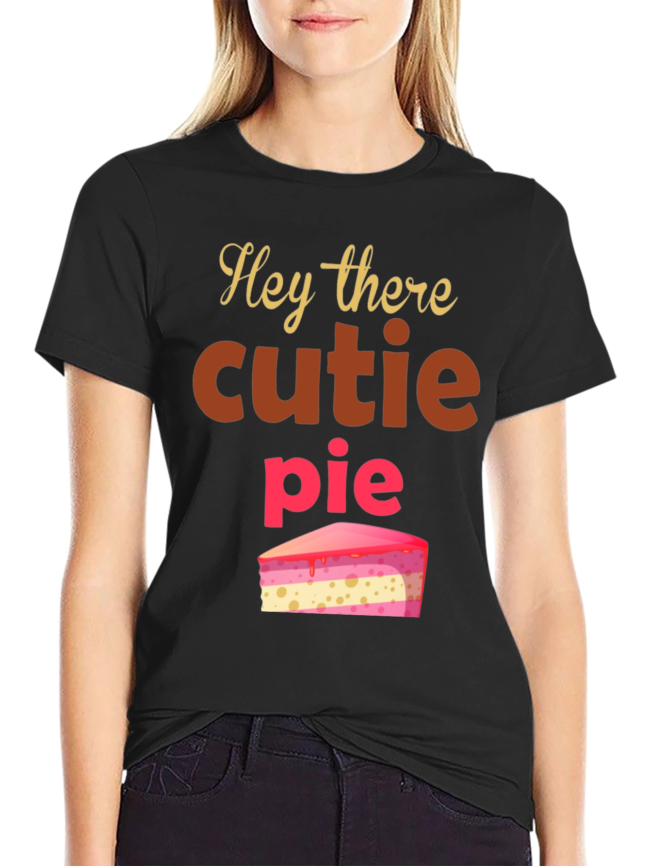 Hey There Cutie Pie T-Shirt