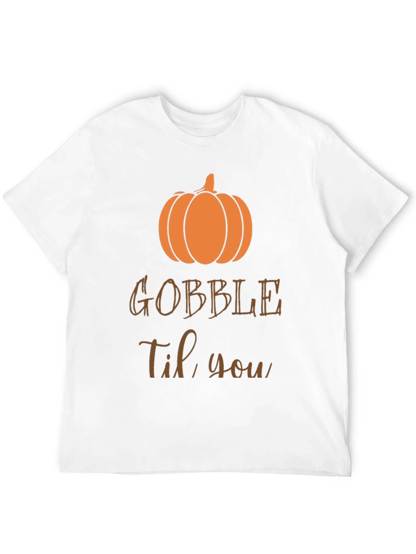 Gobble Til You Wobble Thanksgiving T-Shirt
