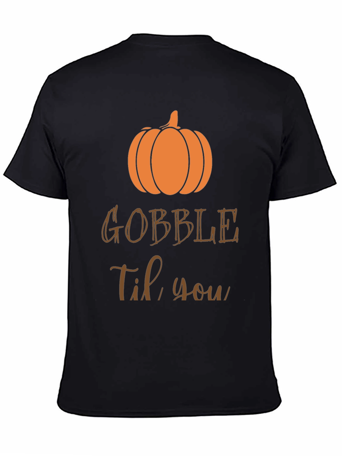 Gobble Til You Wobble Thanksgiving T-Shirt