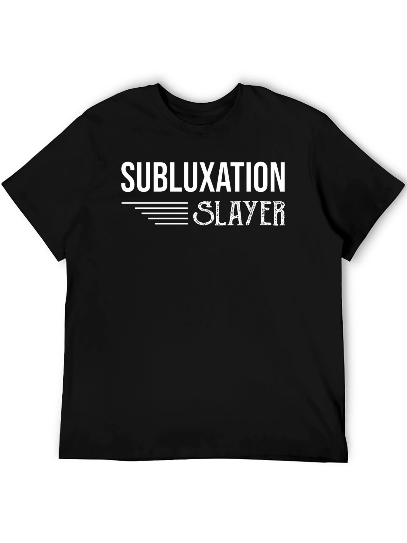 Subluxation Slayer Graphic T-Shirt