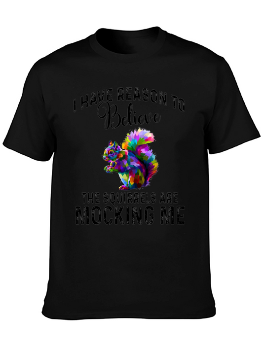 Squirrel Mocking Me Graphic Tee