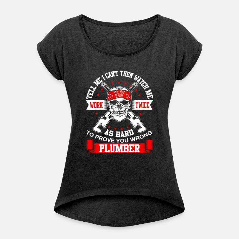 Watch Me Work Twice Wrong Plumber