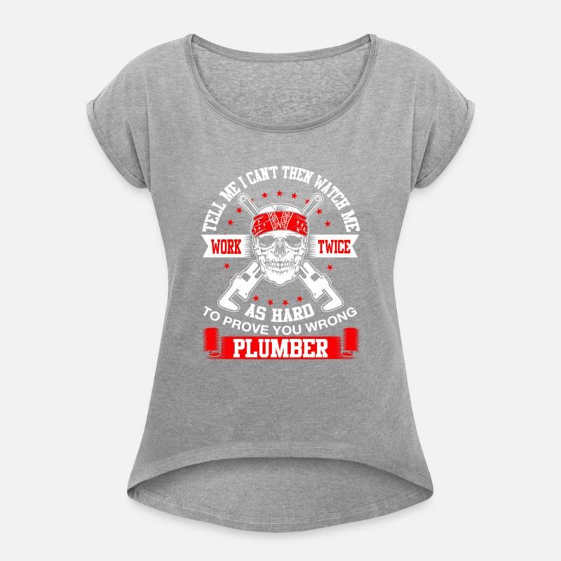 Watch Me Work Twice Wrong Plumber