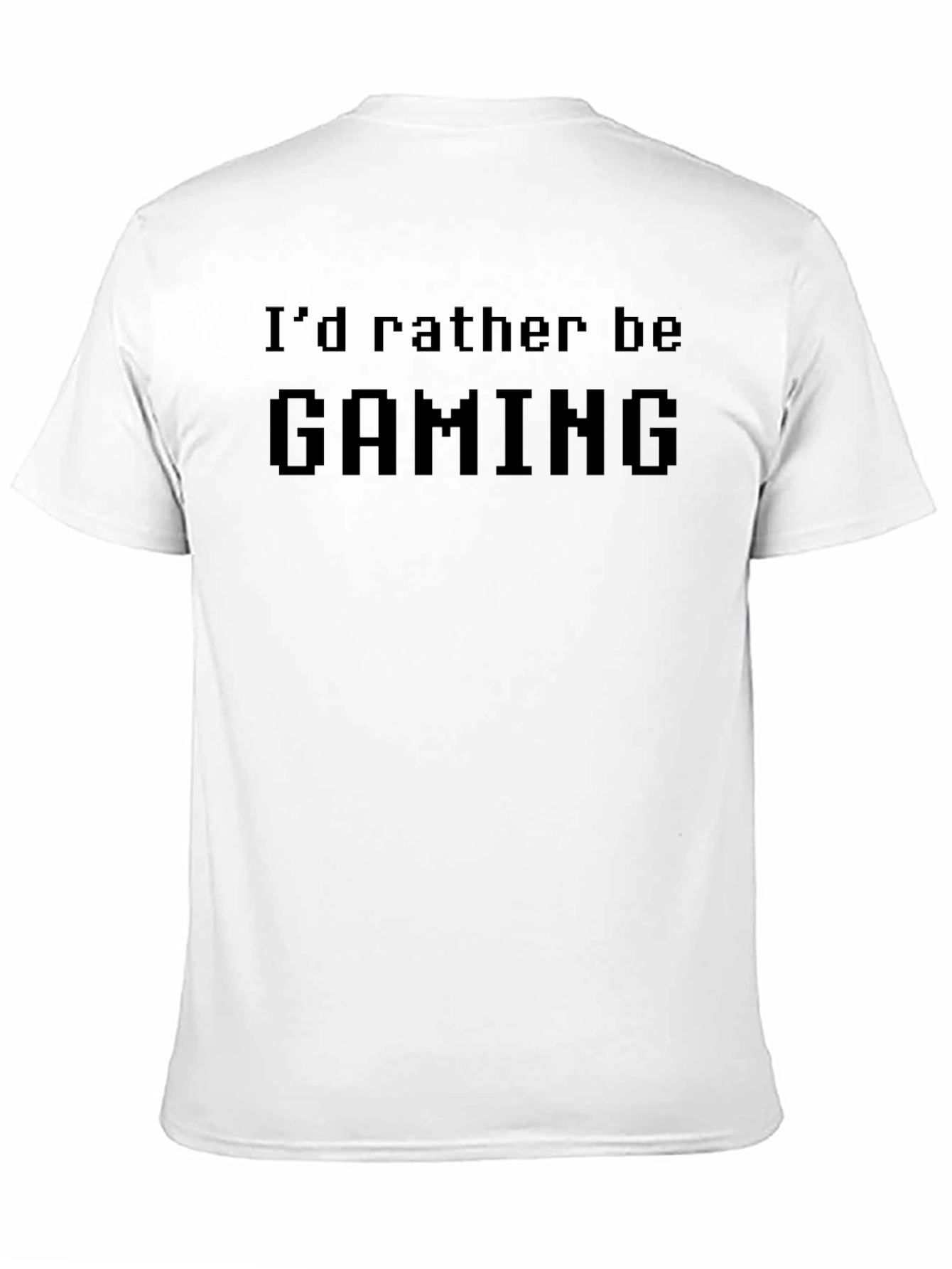 Id Rather Be Gaming T-Shirt - Black