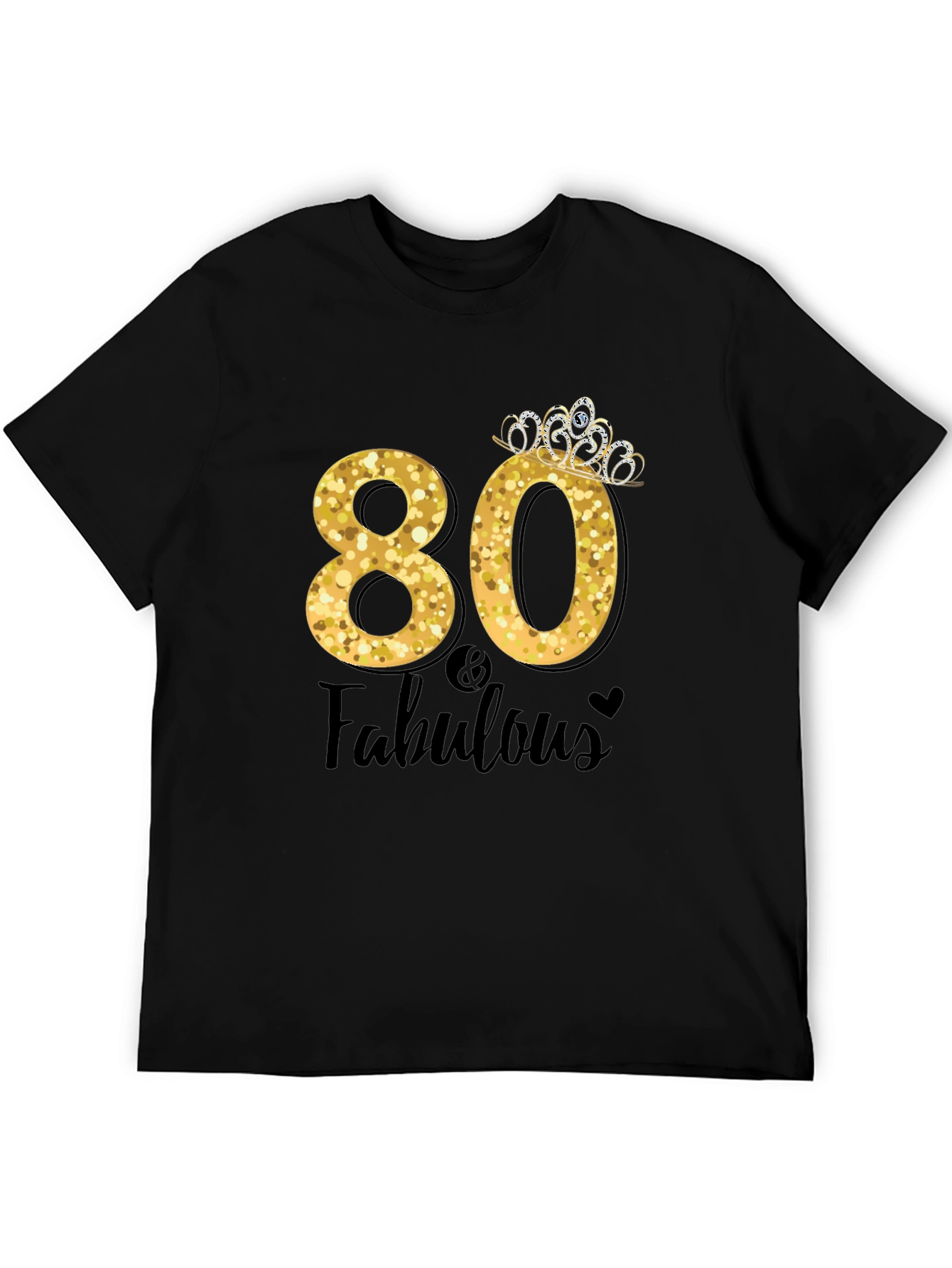 80 & Fabulous Birthday T-Shirt