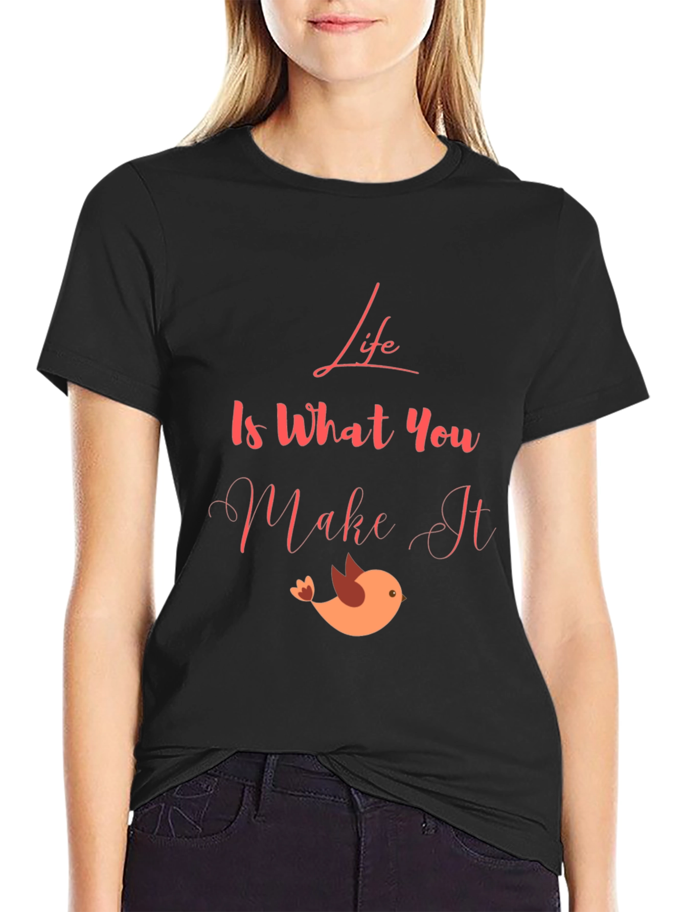 Life Is What You Make It Graphic Tee