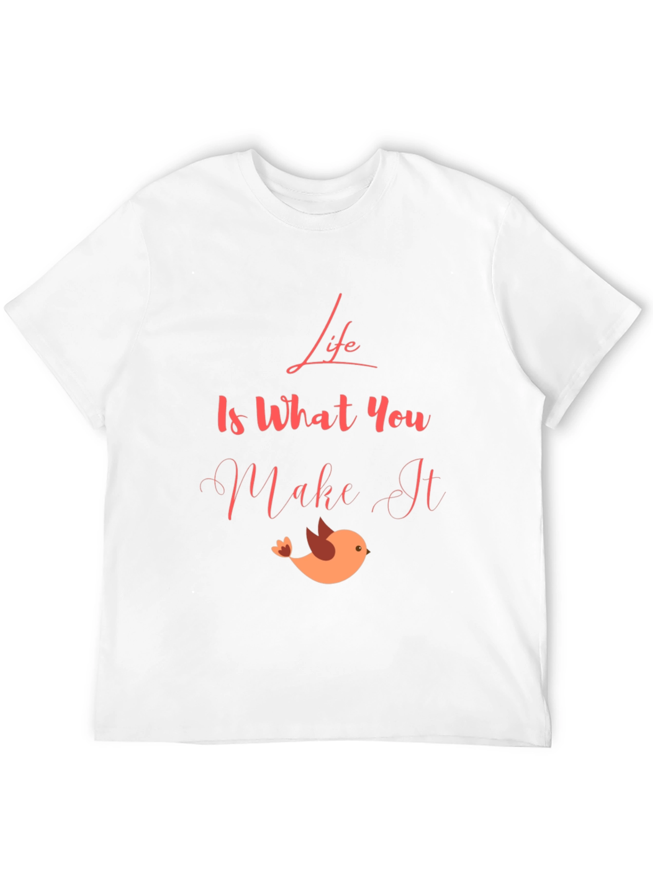 Life Is What You Make It Graphic Tee