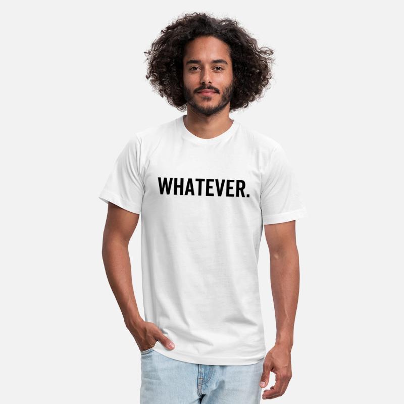 Whatever