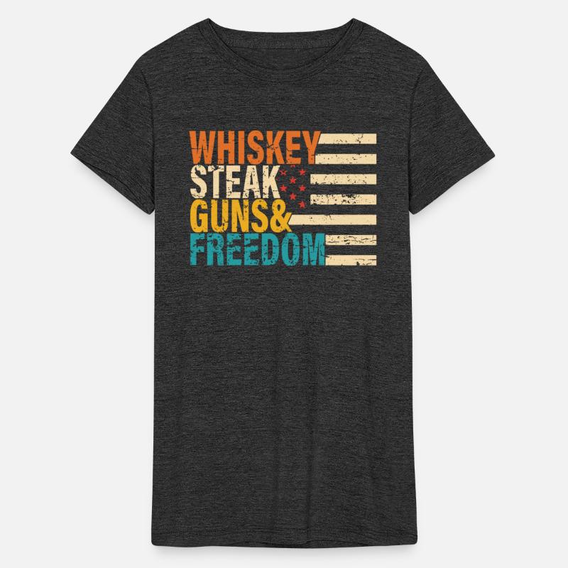 whiskey steak guns freedom