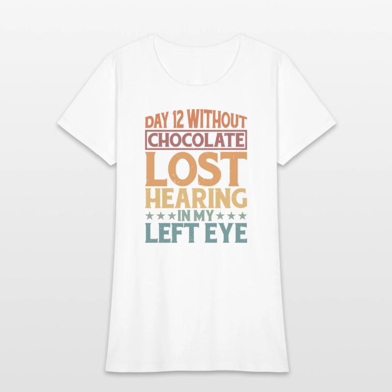 Without Chocolate, Lost Hearing In My Left Eye 6