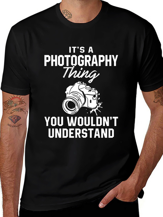 Photography Thing T-Shirt - You Wouldnt Understand