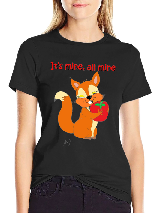 Its Mine Squirrel Graphic T-Shirt