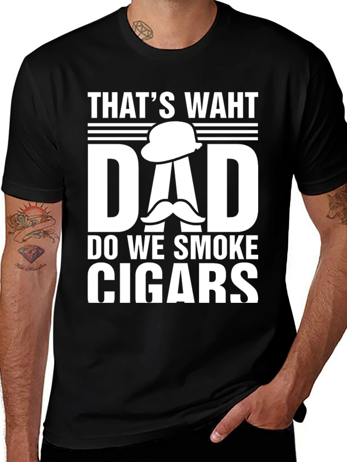 Thats Waht Dad Do We Smoke Cigars T-Shirt