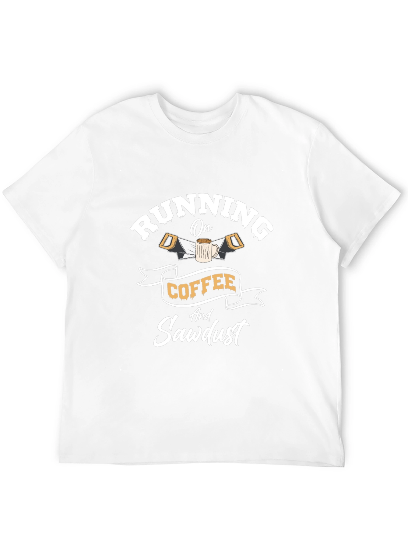 Running on Coffee & Sawdust Graphic T-Shirt