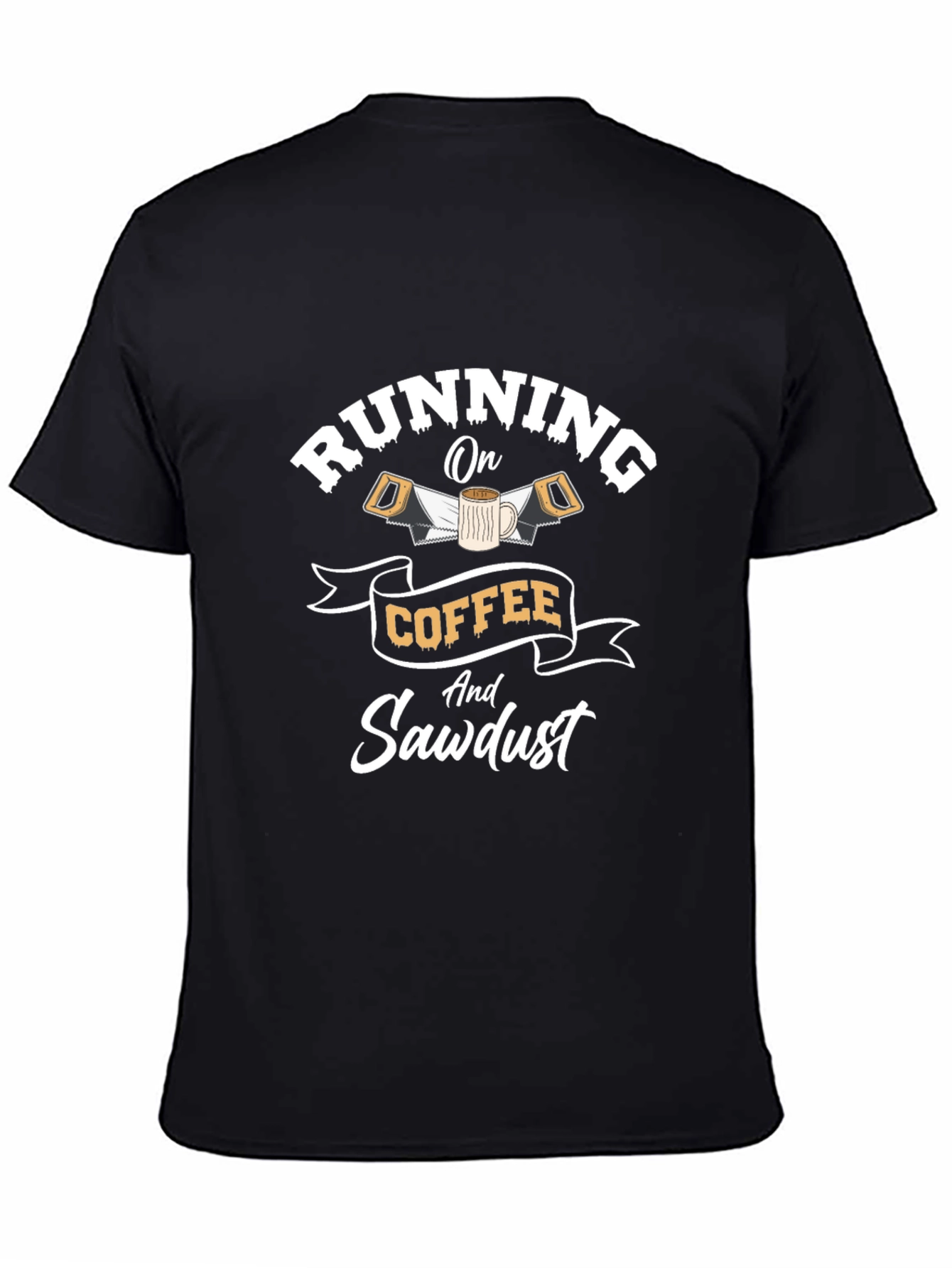 Running on Coffee & Sawdust Graphic T-Shirt